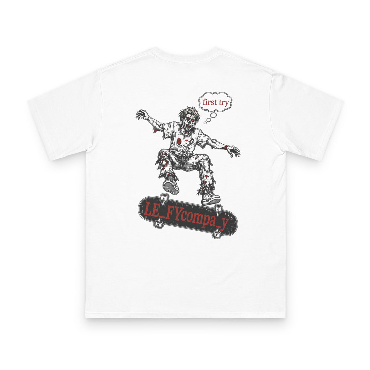 First Try Zombie Tee by LEIFY