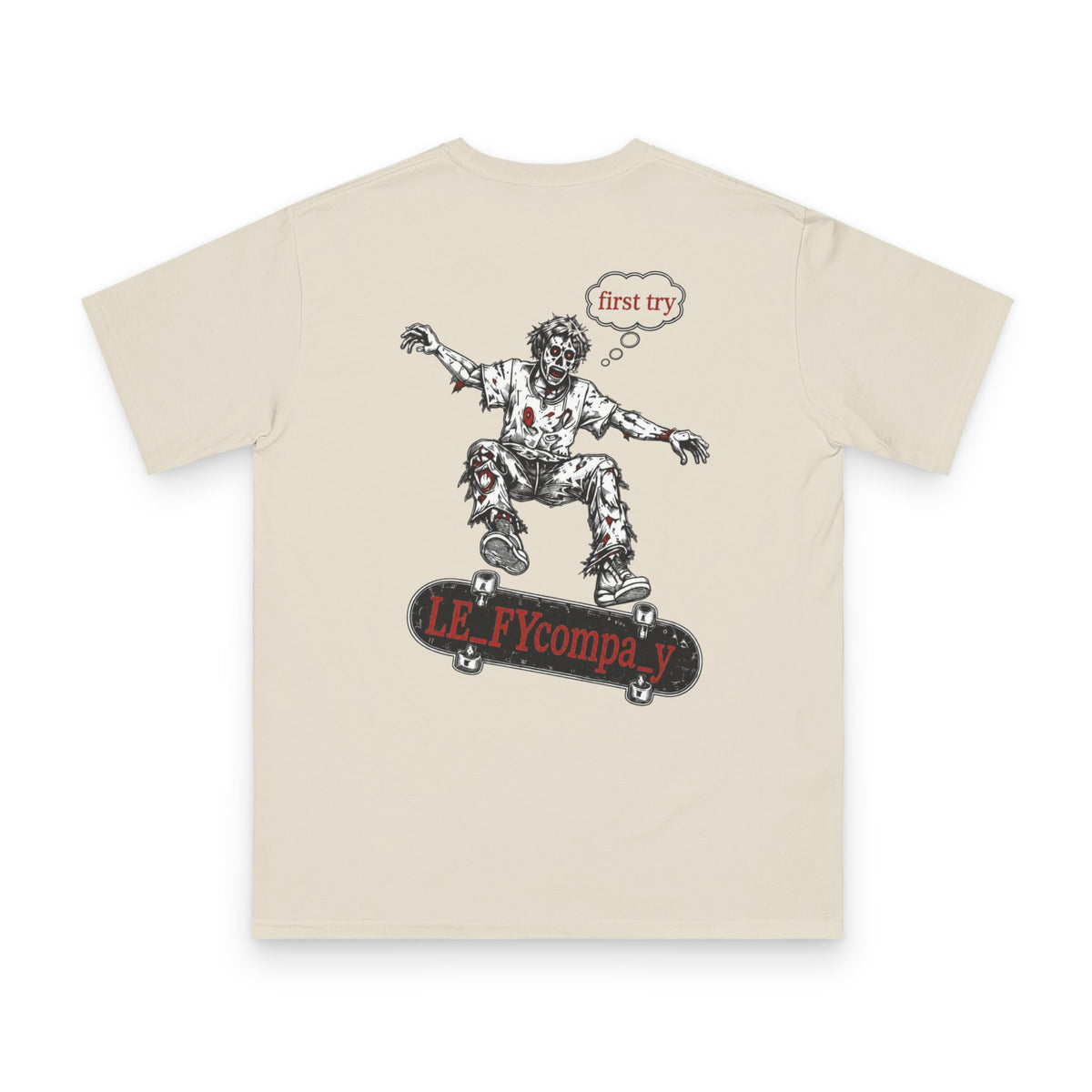 First Try Zombie Tee by LEIFY